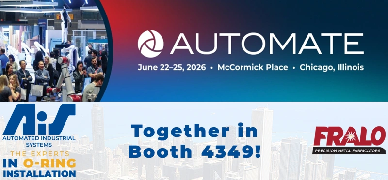 AIS and Fralo | On Display @ Automate 2026 | McCormick Place | Chicago, IL | June 22–25, 2026